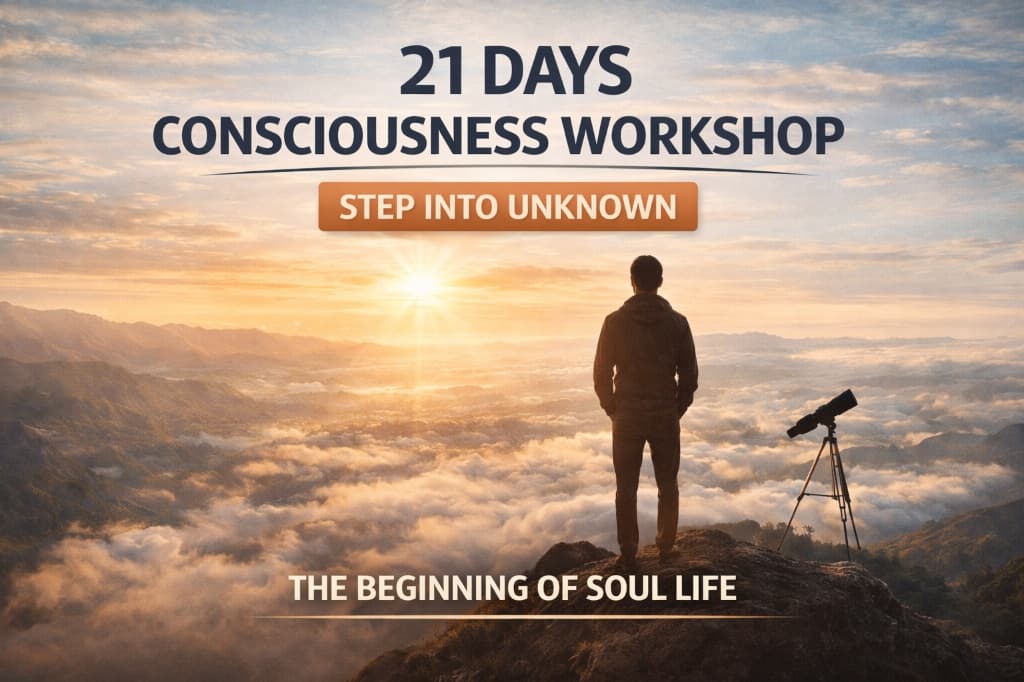 21 days consciousness workshop
